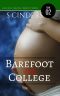 [Barefoot 02] • Barefoot in College